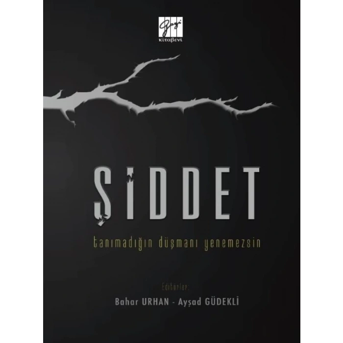 Şiddet Tanımadığın Düşmanı Yenemezsin- Bahar Urhan, Ayşad Güdekli