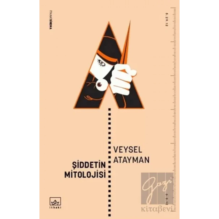 Şiddetin Mitolojisi