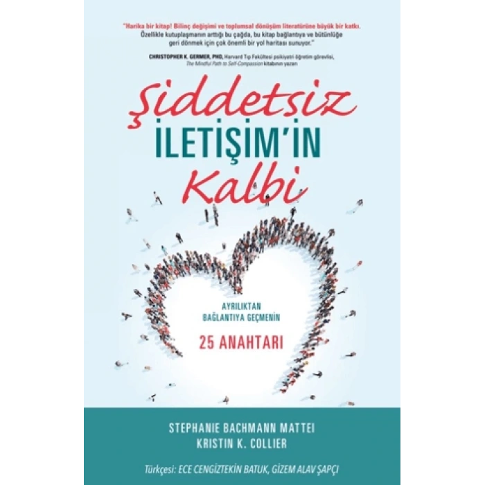 Şiddetsiz İletişim’in Kalbi