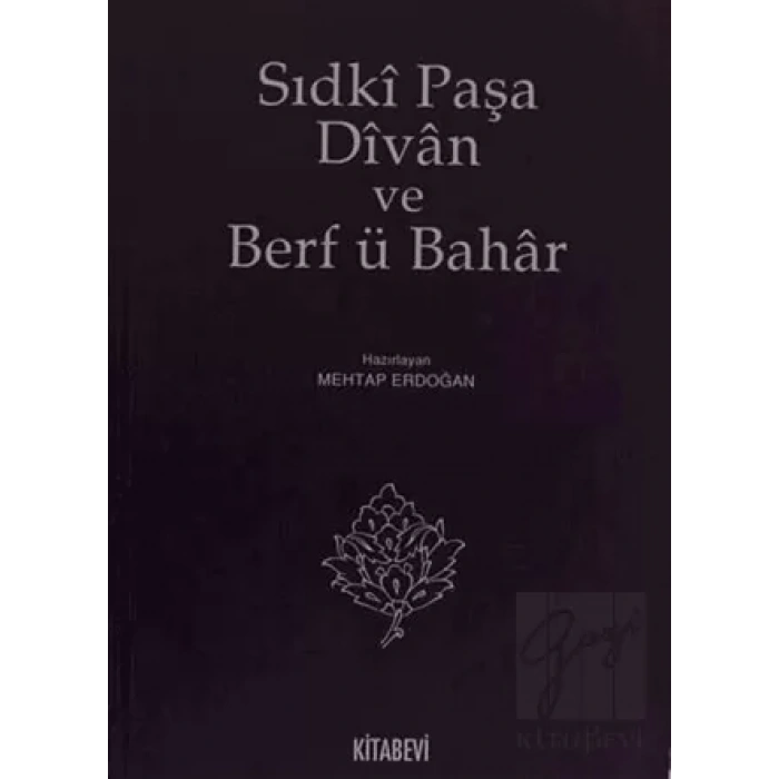 Sıdki Paşa Divan ve Berf ü Bahar