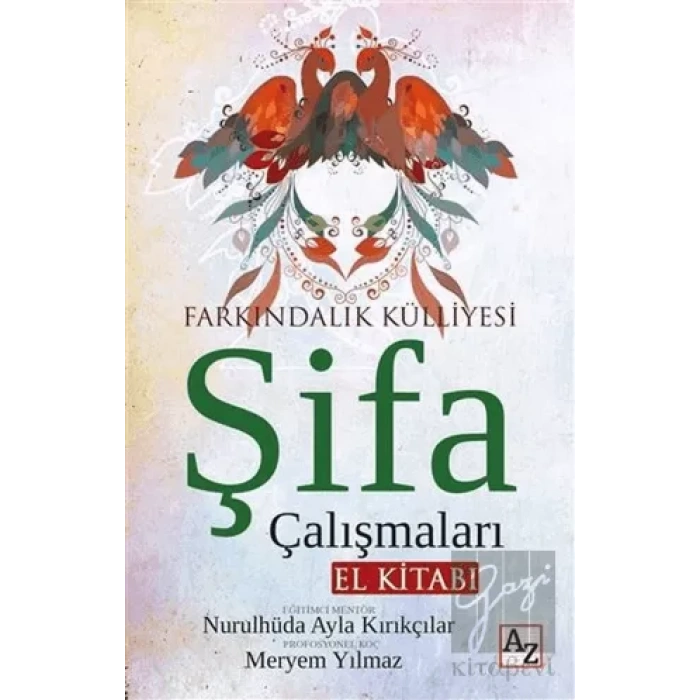 Şifa Çalışmaları El Kitabı