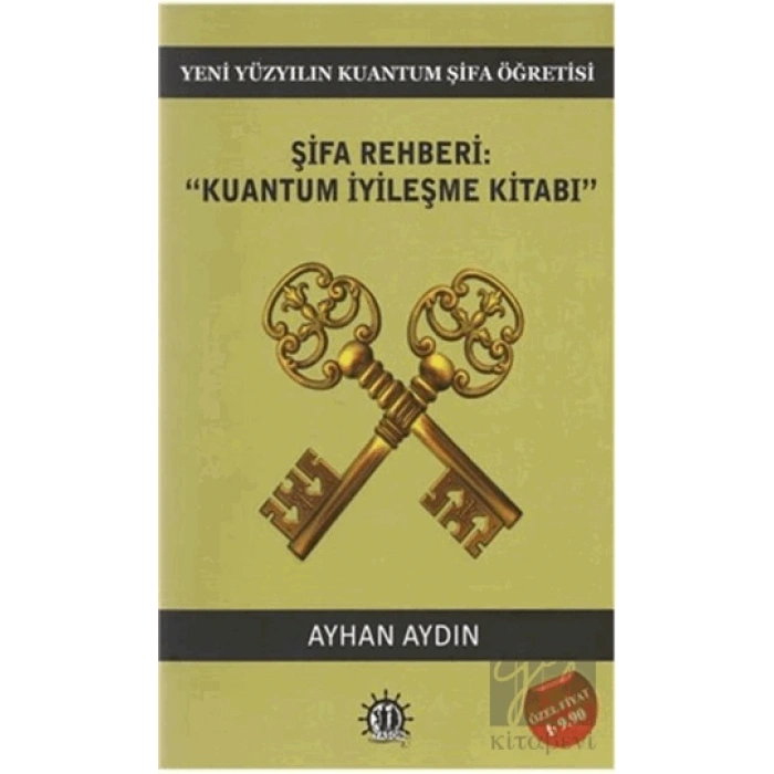 Şifa Rehberi / Kuantum İyileşme Kitabı