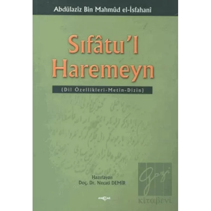 Sıfatu’l Haremeyn Dil Özellikleri / Metin / Dizin