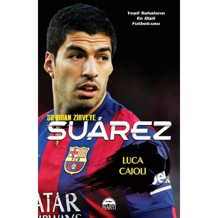 Sıfırdan Zirveye Suarez