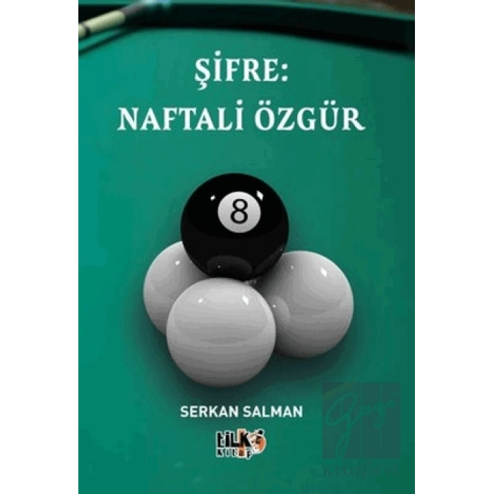 Şifre: Naftali Özgür
