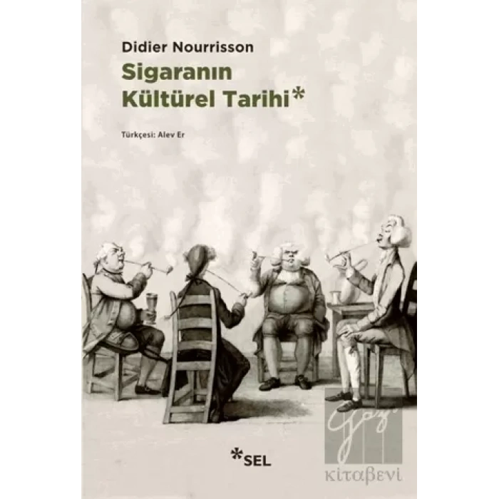 Sigaranın Kültürel Tarihi