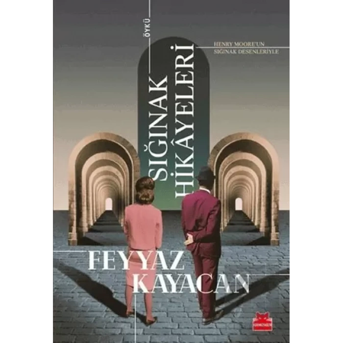 Sığınak Hikayeleri