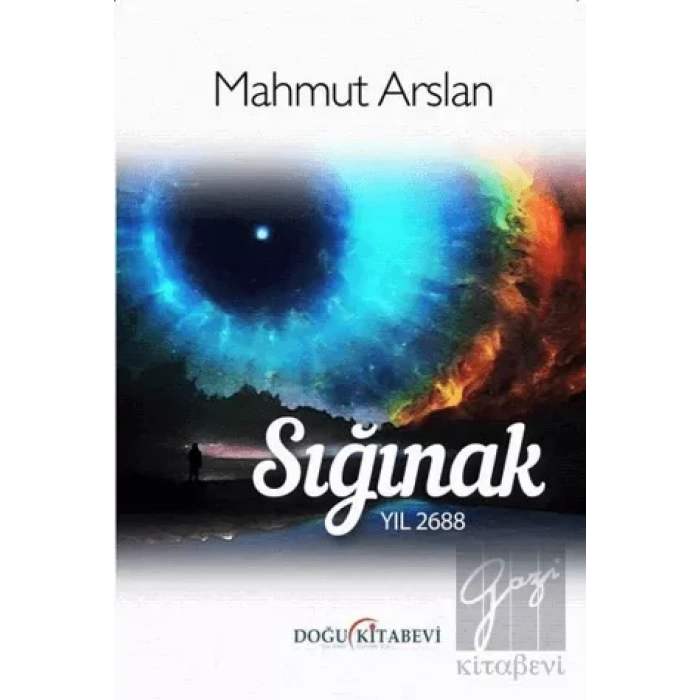 Sığınak - Yıl 2688