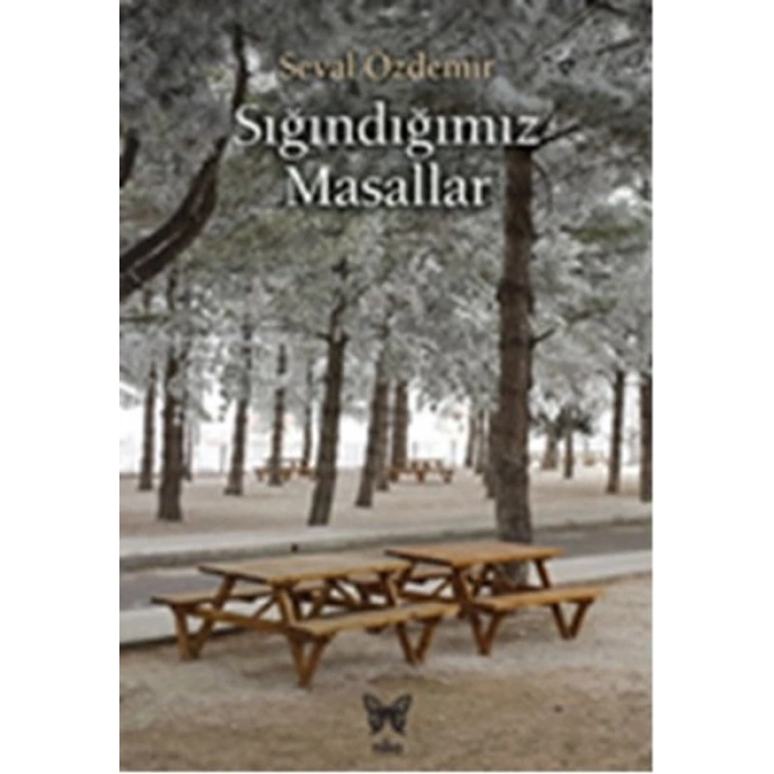 Sığındığımız Masallar