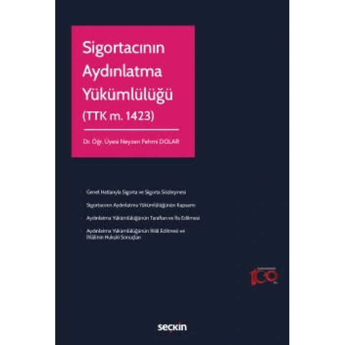 Sigortacının Aydınlatma Yükümlülüğü (TTK m. 1423)