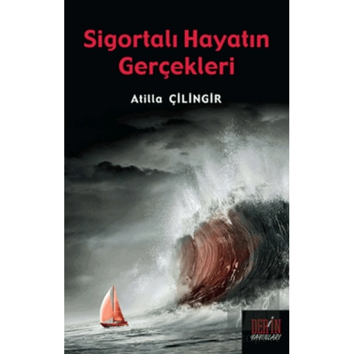 Sigortalı Hayatın Gerçekleri