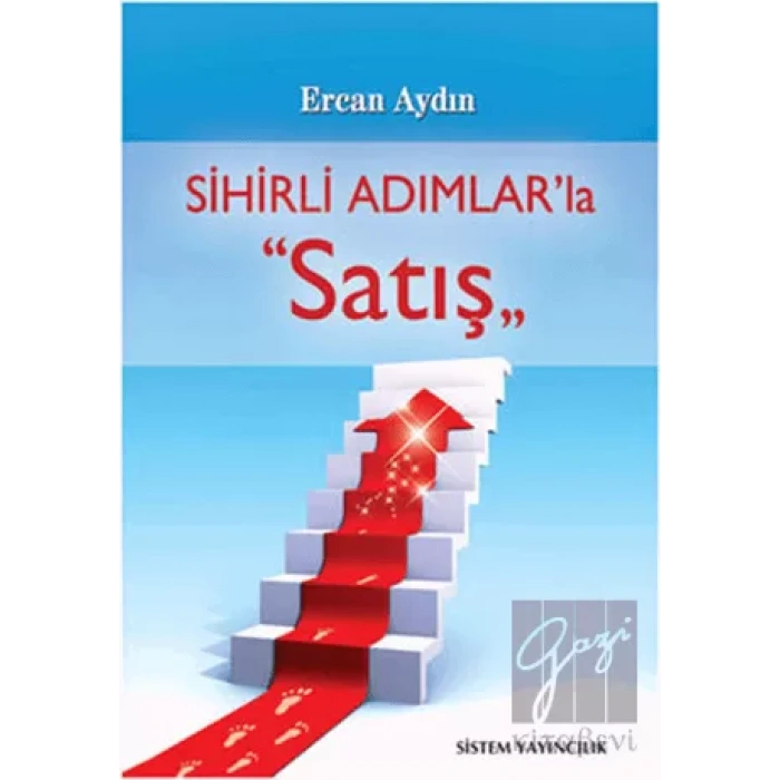 Sihirli Adımlar’la Satış