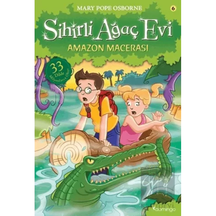 Sihirli Ağaç Evi 6 - Amazon Macerası