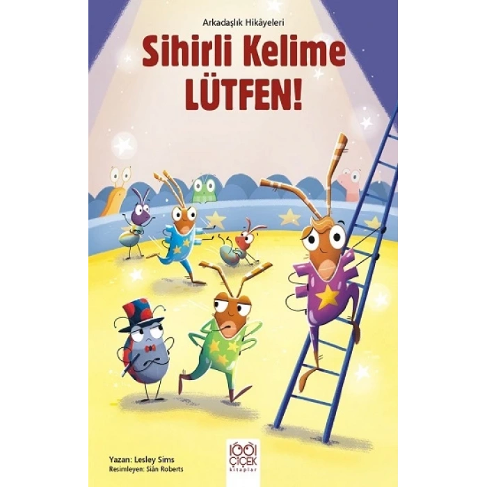 Sihirli Kelime Lütfen! – Arkadaşlık Hikayeleri