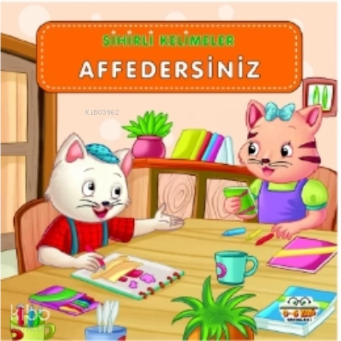Sihirli Kelimeler - Affedersiniz