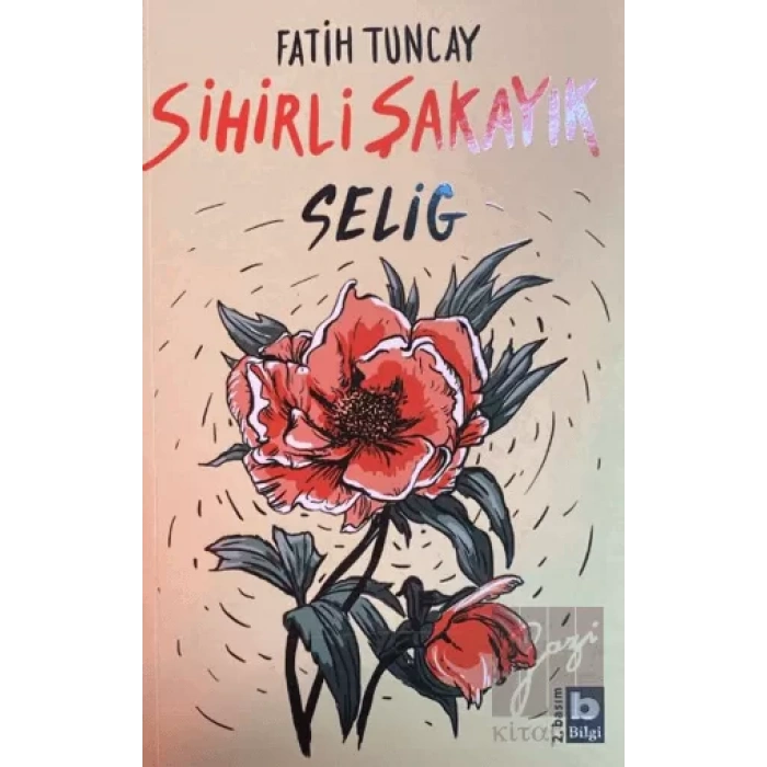 Sihirli Şakayık - Selig