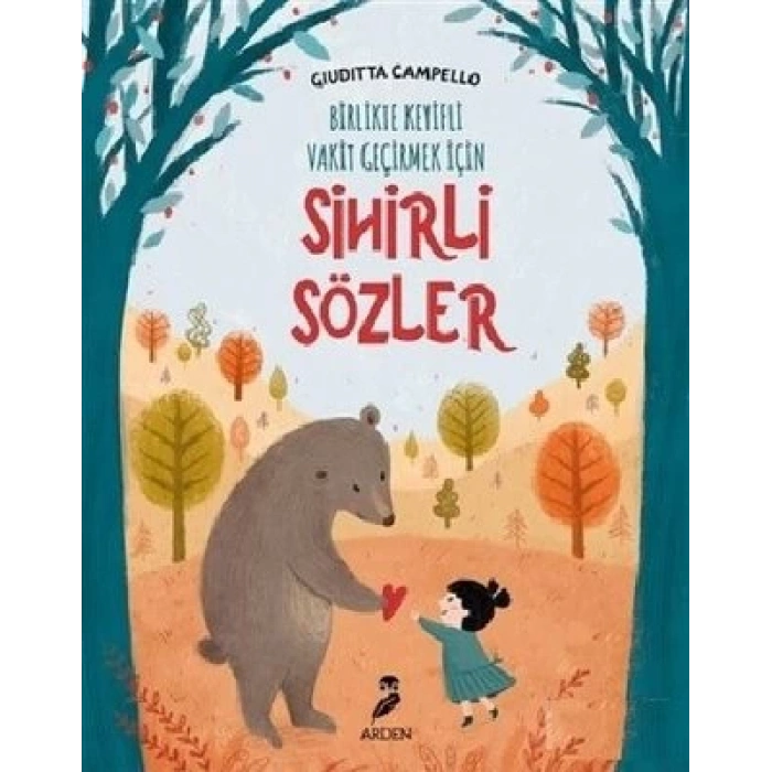 Sihirli Sözler - Birlikte Keyifli Vakit Geçirmek İçin