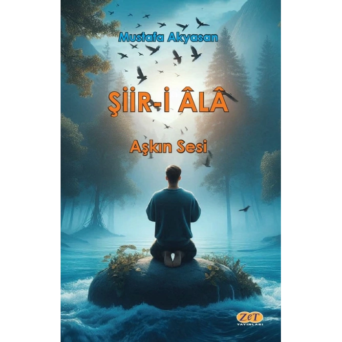 Şiir-i Ala Aşkın Sesi