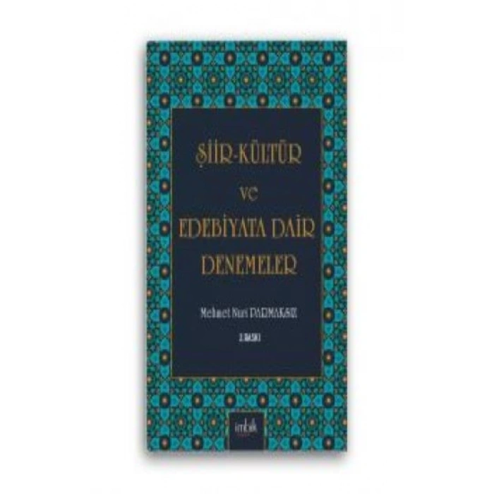 Şiir Kültür ve Edebiyata Dair Denemeler