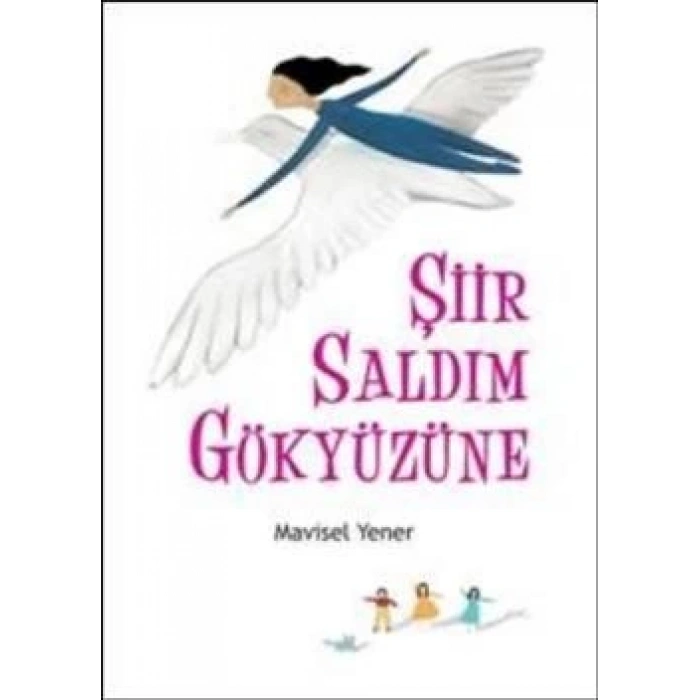 Şiir Saldım Gökyüzüne