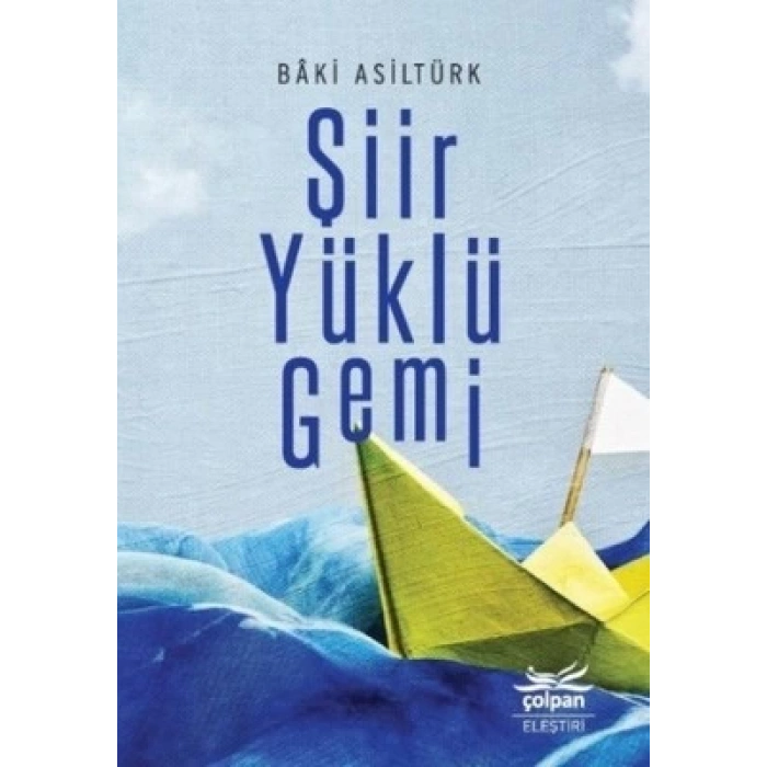Şiir Yüklü Gemi