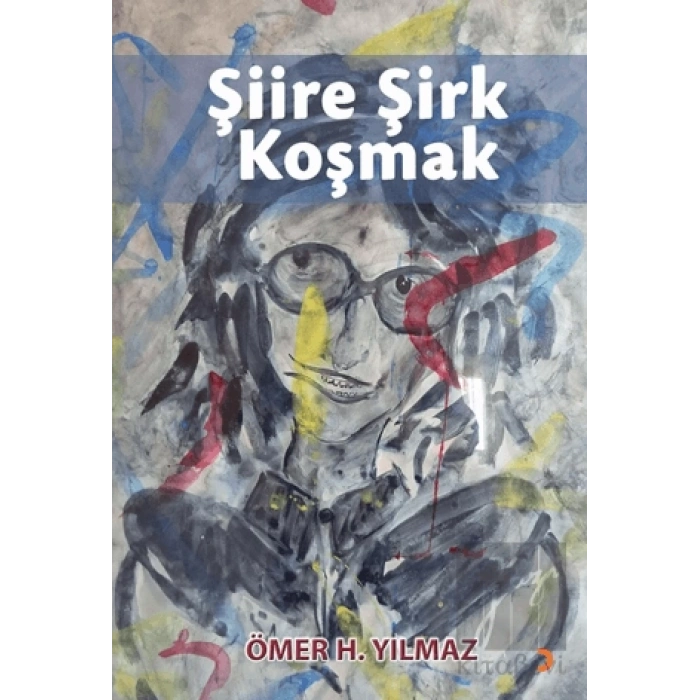 Şiire Şirk Koşmak