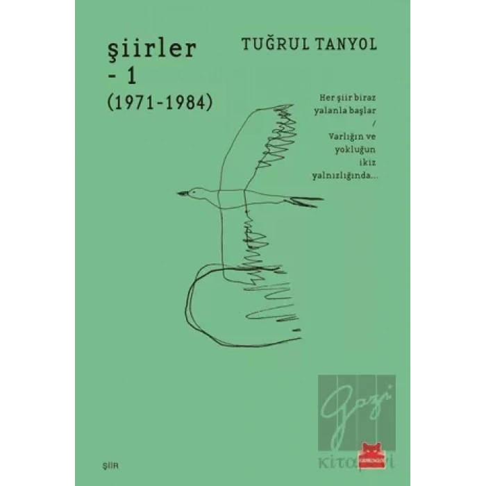 Şiirler – 1  (1971 – 1984)