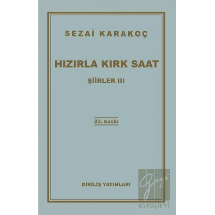 Şiirler 3: Hızırla Kırk Saat