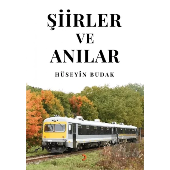 Şiirler ve Anılar