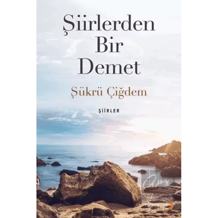 Şiirlerden Bir Demet