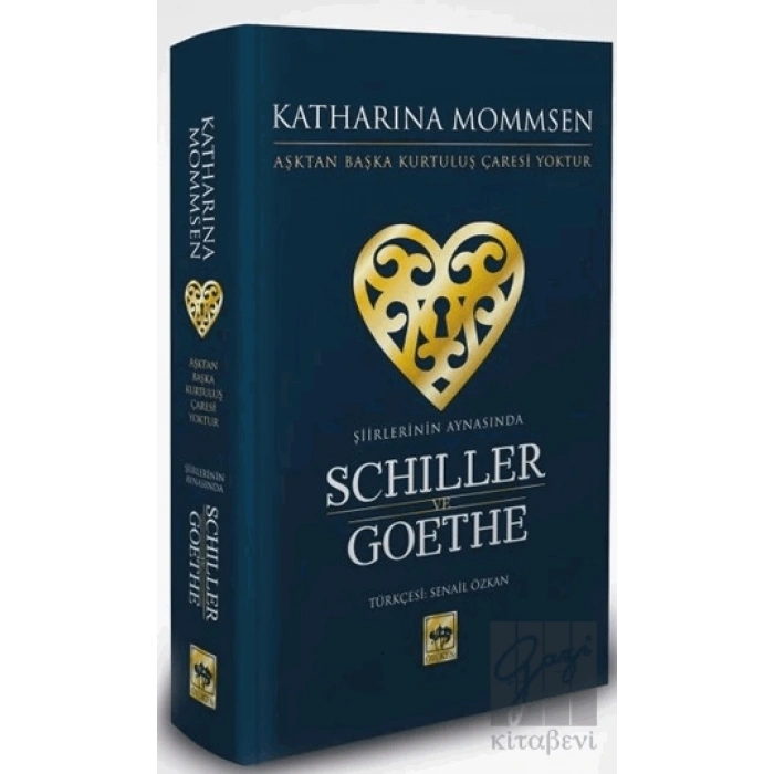 Şiirlerinin Aynasında Schiller ve Goethe