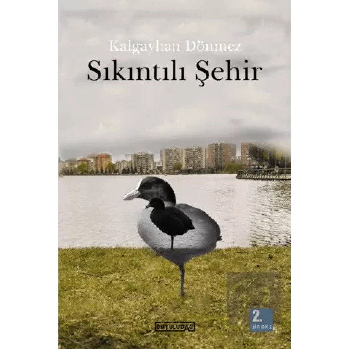 Sıkıntılı Şehir