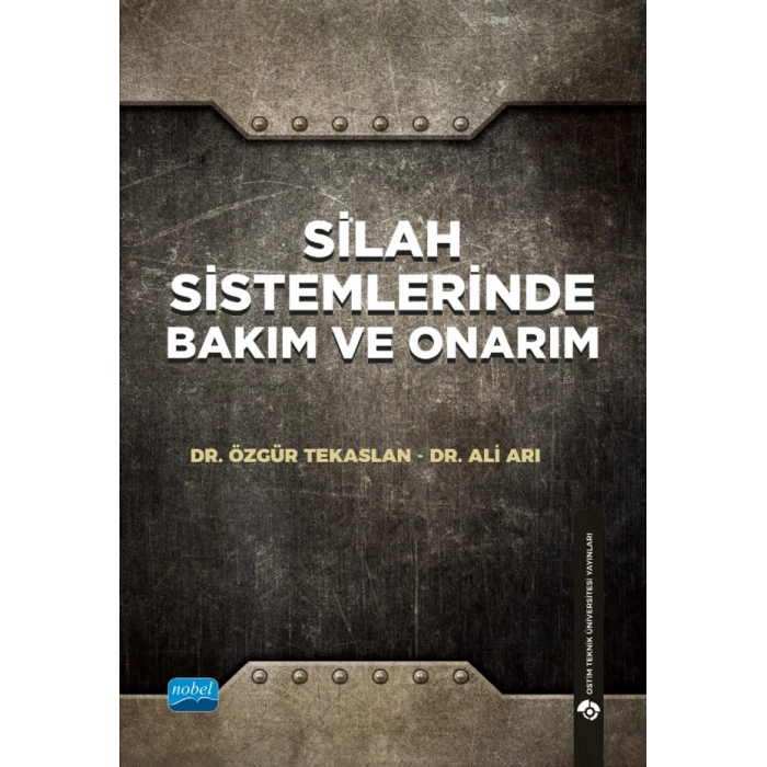 Silah Sistemlerinde Bakım ve Onarım