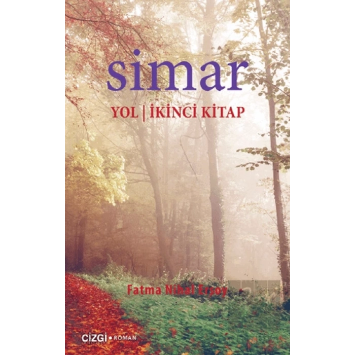 Simar Yol - İkinci Kitap