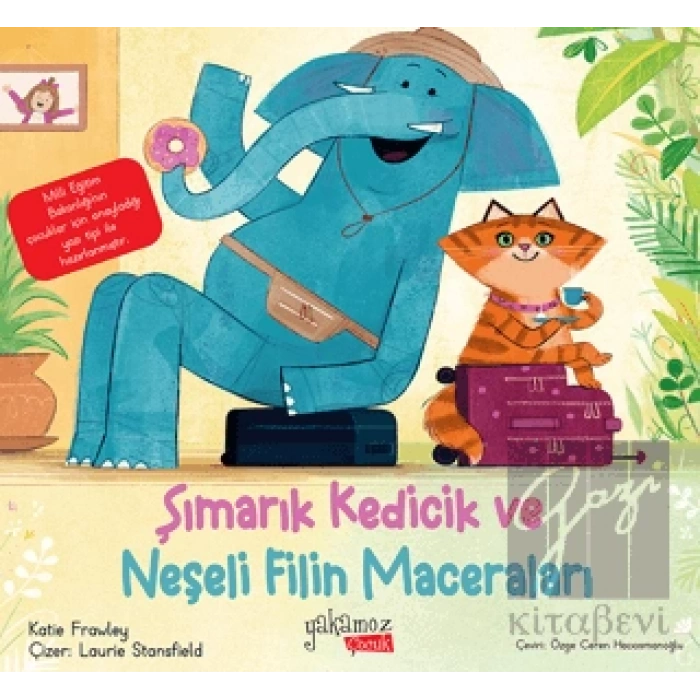 Şımarık Kedicik ve Neşeli Filin Maceraları