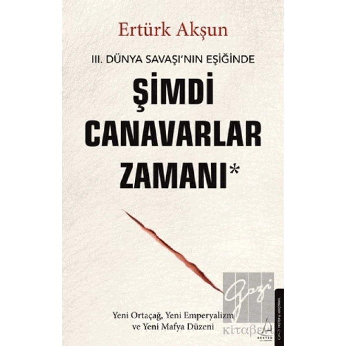 Şimdi Canavarlar Zamanı