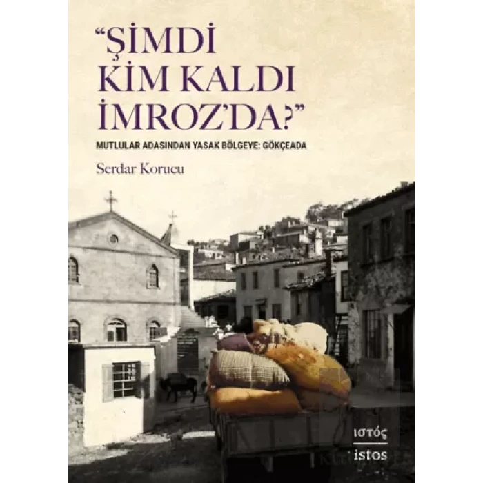 Şimdi Kim Kaldı İmrozda