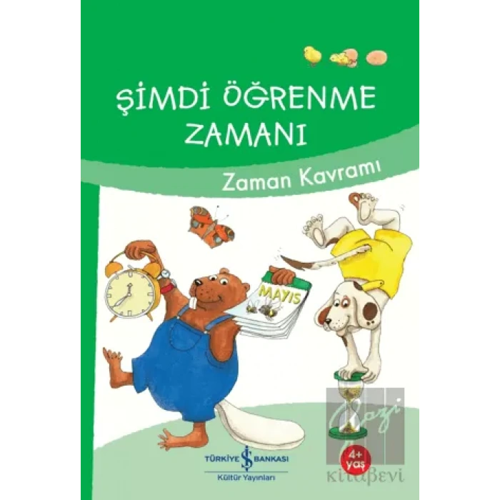 Şimdi Öğrenme Zamanı - Zaman Kavramı