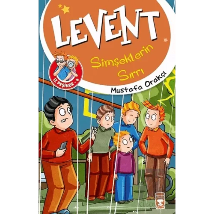 Levent Şimşeklerin Sırrı - Levent İz Peşinde 4
