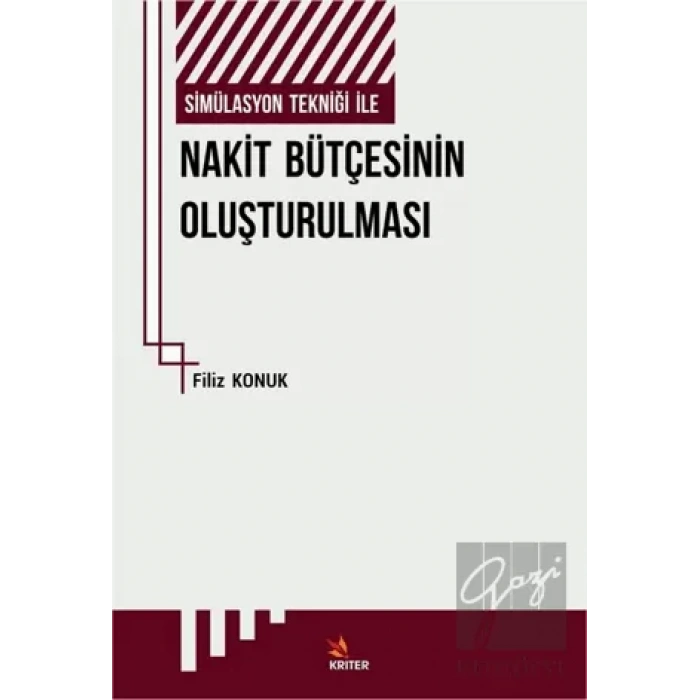 Simülasyon Tekniği İle Nakit Bütçesinin Oluşturulması