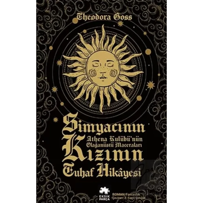 Simyacının Kızının Tuhaf Hikayesi