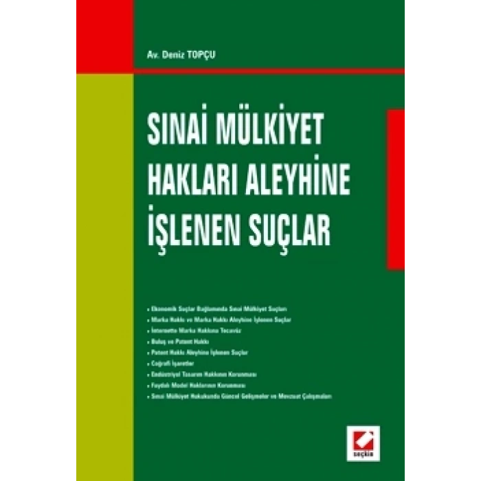Sınai Mülkiyet Hakları Aleyhine İşlenen Suçlar