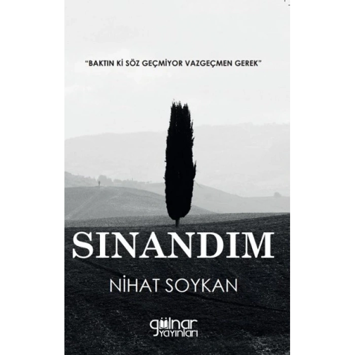 Sınandım
