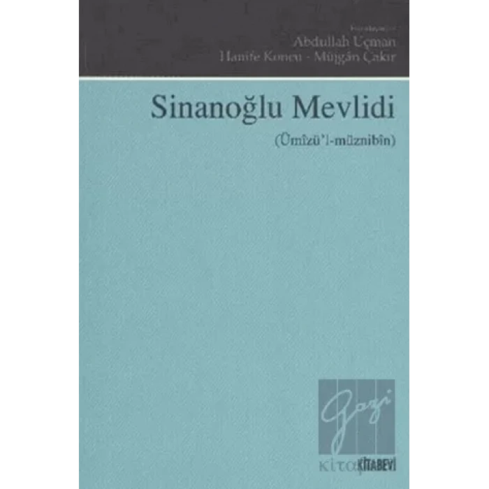 Sinanoğlu Mevlidi (Ümızül-müznibin)