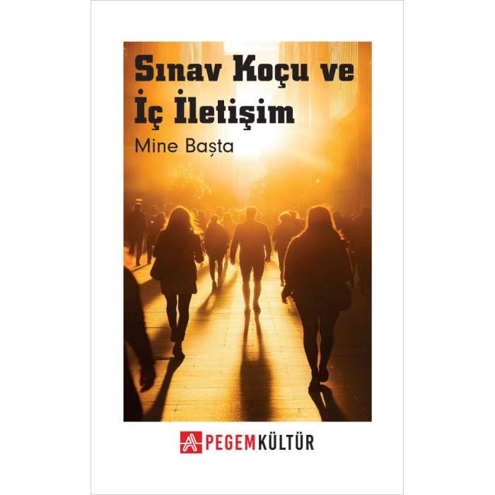 Sınav Koçu ve İç İletişim