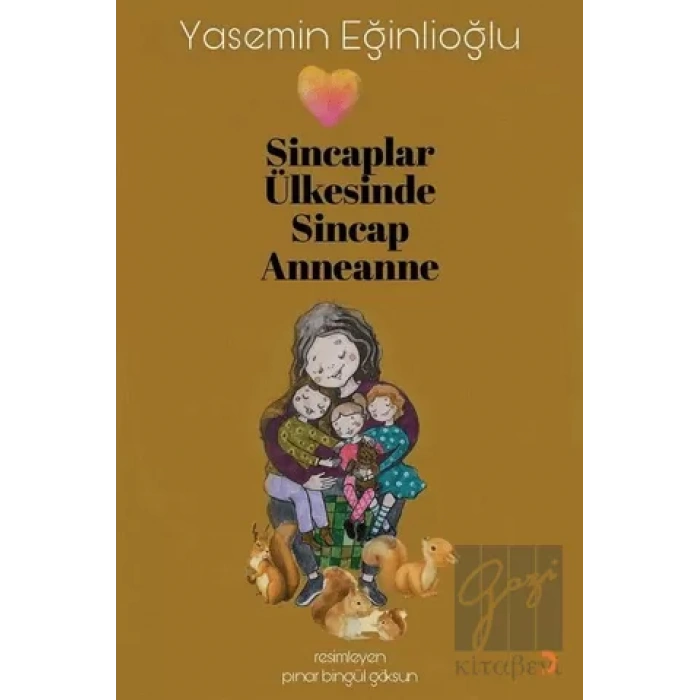 Sincaplar Ülkesinde Sincap Anneanne