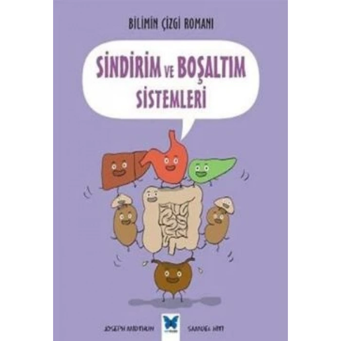 Sindirim ve Boşaltım Sistemleri