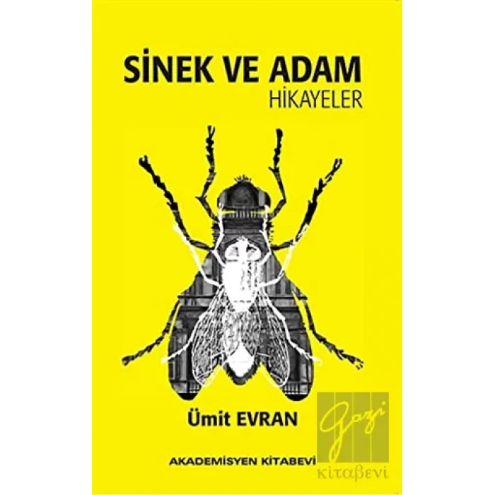 Sinek ve Adam