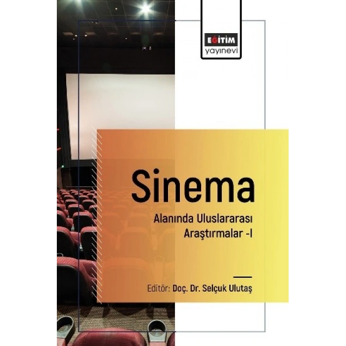 Sinema Alanında Uluslararası Araştırmalar I