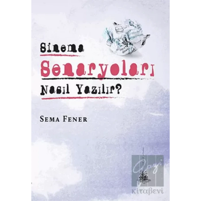 Sinema Senaryoları Nasıl Yazılır